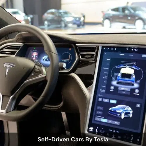 Self-driven cars by Tesla