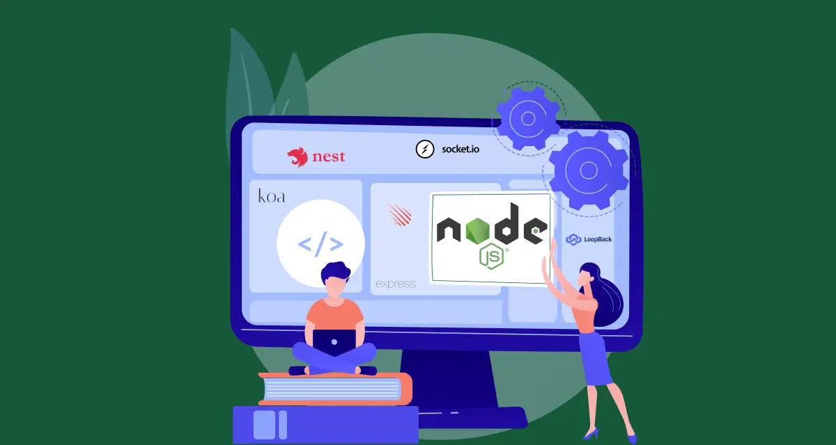 The Best Node.js Frameworks